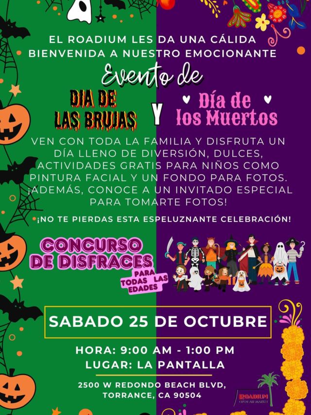 💀 ¡Prepárate para una celebración espeluznante en The Roadium! Habrá dulces, pintura facial, fondo para fotos y Concurso de Disfraces para todas las edades.
🎃 ¡No te pierdas nuestro evento de Halloween y Día de los Muertos este sábado 25 de octubre de 9AM a 1PM!
📍Screen Tower – 2500 W Redondo Beach Blvd, Torrance
#TheRoadium #HalloweenEnElRoadium #DíaDeLosMuertos #DiversiónFamiliar #EventosEnTorrance #ConcursoDeDisfraces #TemporadaDeHalloween #OpenAirMarket #TheRoadium 

👻 Get ready for a spooktacular celebration at The Roadium!
Candy, face painting, photo backdrop, and a Costume Contest for all ages! 🎃 Don’t miss our Halloween & Day of the Dead event on Saturday, Oct 25 from 9AM–1PM!
📍Screen Tower – 2500 W Redondo Beach Blvd, Torrance
@hanxholo_arte @tesoritofacepaints