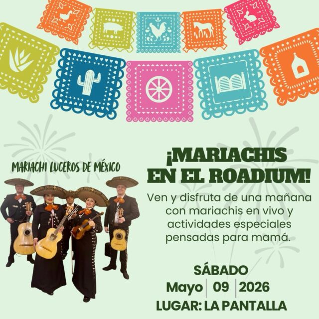🎉 ¡Se viene algo especial en el Roadium! 🎉

El día de la madre lo celebramos con música en vivo junto a Mariachis Luceros de México 🎺 🇲🇽 

Trae a mamá y vive una experiencia única llena de alegría y tradición 🌹

🎉 Something BIG is coming to Roadium! 🎉

This Mother’s Day, celebrate with live mariachi by Mariachis Luceros de México 🎺🇲🇽

Bring mom and enjoy a unique experience full of joy and tradition 🌹